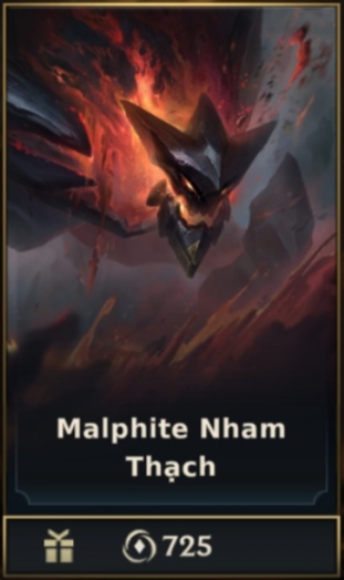 	 Malphite Nham Thạch