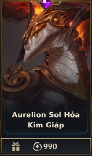 	 Aurelion Sol Hỏa Kim Giáp