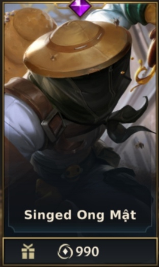 	 Singed Ong Mật