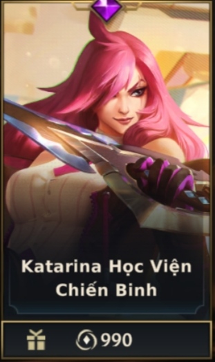 	 Katarina Học Viện Chiến Binh