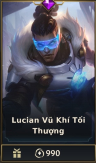	 Lucian Vũ Khí Tối Thượng