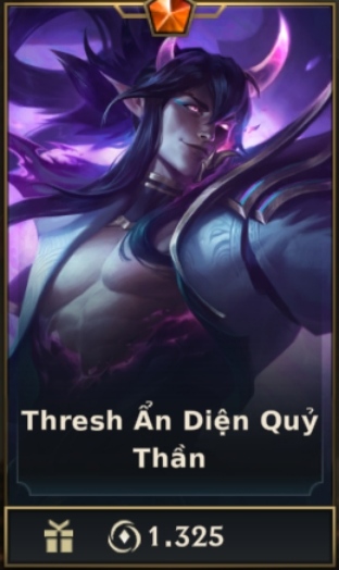 	 Thresh Ẩn Diện Quỷ Thần