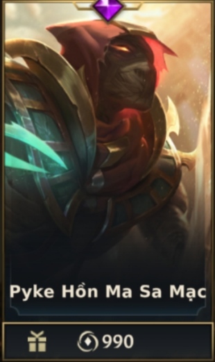 	 Pyke Hồn Ma Sa Mạc