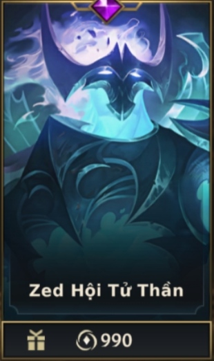 	 Zed Hội Tử Thần