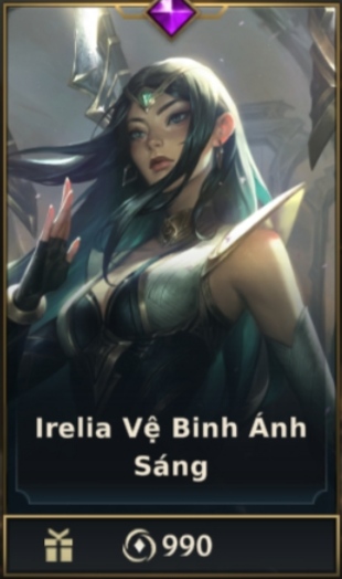 	 Irelia Vệ Binh Ánh Sáng