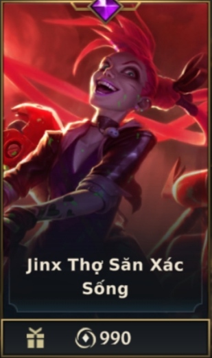 	 Jinx Thợ Săn Xác Sống