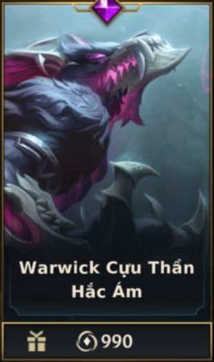 	 Warwick Cựu Thần Hắc Ám