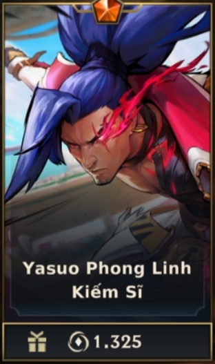 	 Yasuo Phong Linh Kiếm Sĩ