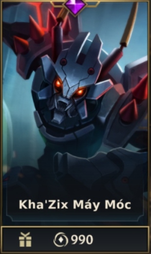 Kha'Zix Máy Móc