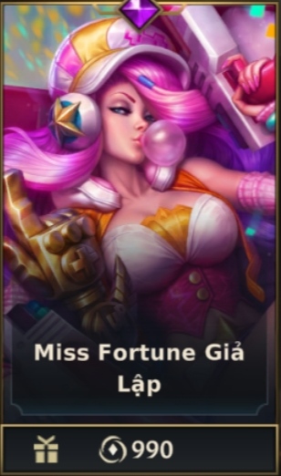 	 Miss Fortune Giả Lập