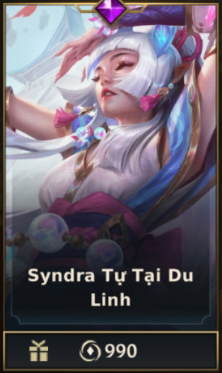 	 Syndra Tự Tại Du Linh