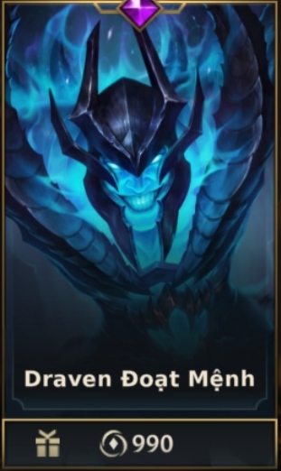 	 Draven Đoạt Mệnh