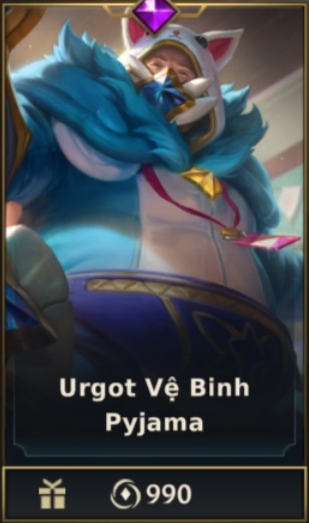 	 Urgot Vệ Binh Pyjama