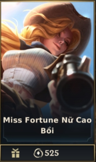 Miss Fortune Nữ Cao Bồi