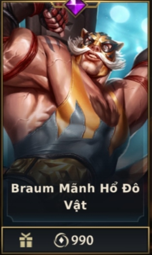 	 Braum Mãnh Hổ Đô Vật