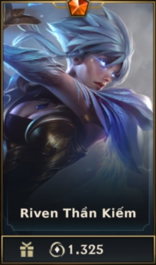 	 Riven Thần Kiếm
