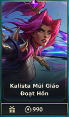 	 Kalista Mũi Giáo Đoạt Hồn