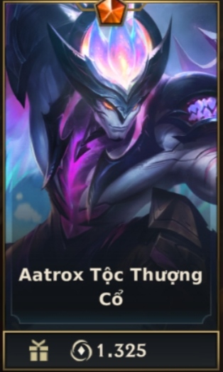 	 Aatrox Tộc Thượng Cổ