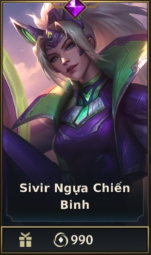 	 Sivir Ngựa Chiến Binh