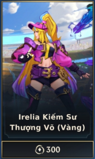 Irelia Kiếm Sư Thượng Võ - Vàng