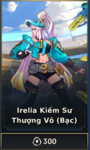 Irelia Kiếm Sư Thượng Võ - Bạc