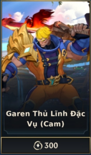 Garen Thủ Lĩnh Đặc Vụ - Cam