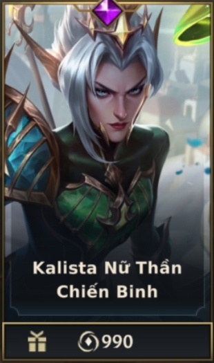 Kalista Nữ Thần Chiến Binh